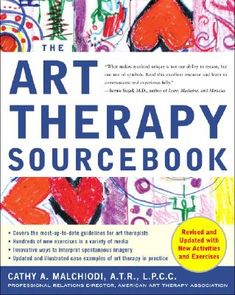 The most accessible and complete art therapy book ever published. It is a great achievement.--Shaun McNiff, author of Art Is Medicine and Trust the Process Malchiodi's fascinating book shows how modern art therapy is being employed as a potent health-care intervention.--Larry Dossey, M.D., author of Prayer Is Good Medicine and Healing Words Newly updated and revised, this authoritative guide shows you how to use art therapy to guide yourself and others on a special path of personal growth, insig Art Therapy Projects, Art Therapist, Art Therapy Activities, Play Therapy, Healing Words, Expressive Art, Therapy Activities, Book Show, Used Books