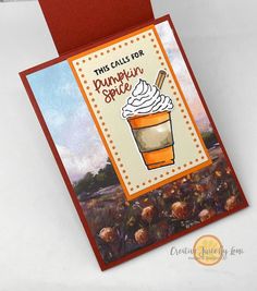 a card with an image of a cup of coffee and the words, this calls for pumpkin spice