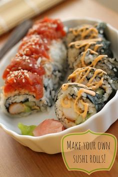 some sushi rolls are in a white dish on a wooden table with the words make your own sushi rolls