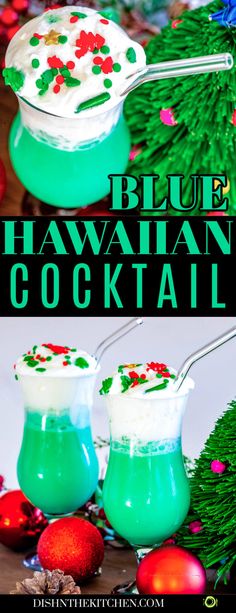 the blue hawaiian cocktail is ready to be served at christmas dinner or any holiday gathering