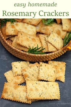 rosemary crackers in a wicker basket on a black surface with text overlay that reads easy homemade rosemary crackers