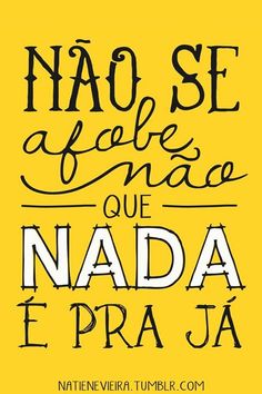 a yellow poster with the words nao se e cace que que que que nadda