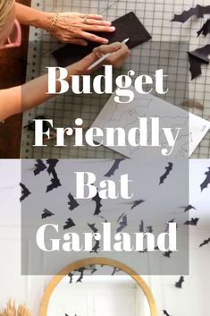 the words budget friendly bat garland are in front of bats hanging from a wall and on top of a mirror