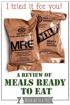 two bags of meal ready to eat with the text, i tried it for you