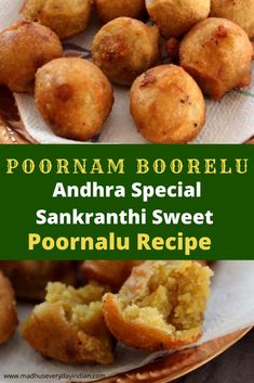 some food is sitting on a plate with the words poornam borelu andra special sankrah sweet pooranau recipe