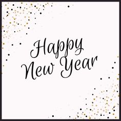 the words happy new year written in black ink on a white background with gold confetti