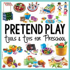 the cover of pretend play tools and toys for preschools, with an image of children's toys