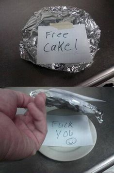 two pictures one has a piece of paper and the other has a note that says free cake