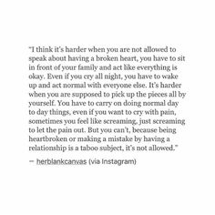 💔😰 I Just Want To Feel Normal Quotes, Family Break Your Heart Quotes, Heart Is Breaking Quotes, Quotes About Heart Break Feelings, Journal Prompts For Heart Break, Being Silent Quotes Feelings, Break Your Own Heart Quotes, He Moved On Quotes, Breaking Your Own Heart Quotes