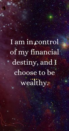 I am in control of my financial destiny, and I choose to be wealthy. attract money effortlessly how to manifest money fast money magnet affirmations wealth affirmations I Am In Control, Money Vision Board, Money Magnet, Wealth Affirmations