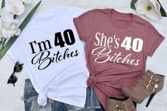 40 Birthday Shirt, 40th Birthday Shirts Women, 30th Birthday Ideas For Women, 40th Bday Ideas, 40th Birthday Shirt, 40th Birthday Party Decorations, 40 And Fabulous, 40th Birthday Funny, Heat Press Designs