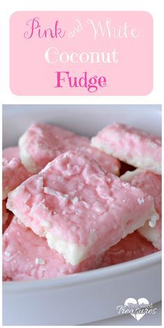 pink and white coconut fudge in a bowl with text overlay that reads, pink and white coconut fudge