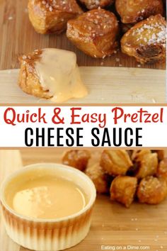 quick and easy pretzel cheese sauce is the perfect appetizer for any meal