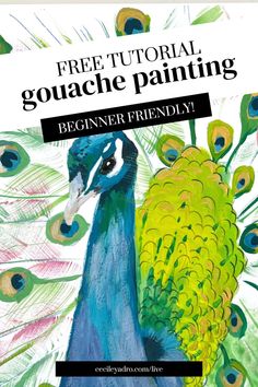 Free gouache painting tutorial How To Paint A Peacock, Gouache Painting Easy, Painting Easy Tutorial, Gouache Painting Tutorial, Peacock Painting, Painting Easy