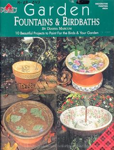 garden fountains and bridals by donna maccucci 10 beautiful projects to paint for the birds & your garden