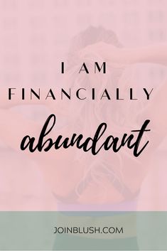 a woman with her hands behind her head and the words, i am financially about