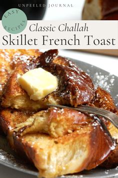 Easy Skillet Challah French Toast Recipe Challah Breakfast Ideas, Challa French Toast, French Toast Recipe Challah, French Toast With Challah Bread, Condensed Milk French Toast, French Toast Skillet, Custard French Toast Recipe, Skillet French Toast, French Toast Ideas