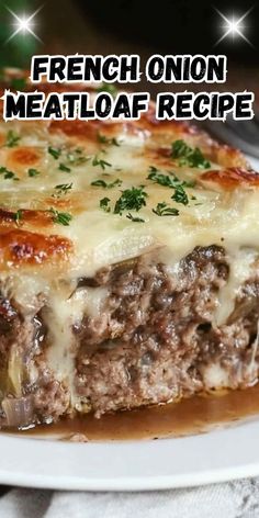 a close up of a piece of food on a plate with the words french onion meatloaf recipe