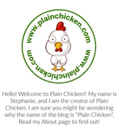 an image of a chicken with the words hello welcome to plain chicken mama