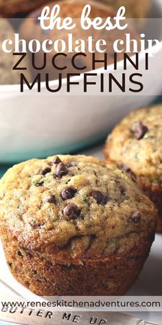 chocolate chip zucchini muffins on a plate with text overlay that reads the best chocolate chip zucchini muffins