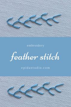 the embroidery thread is stitched together to make a featherer stitch pattern on fabric