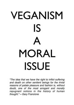 an advertisement with the words vegansm is a normal issue on black and white