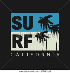 the surf california logo with palm trees and blue sky in the background, on a black background