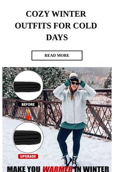 an advertisement for cold weather clothing with the caption, cozy winter outfits for cold days read more