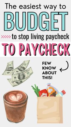 the easy way to budget to stop living paycheck is to paycheck