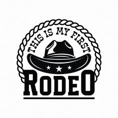 this is my first rodeo logo