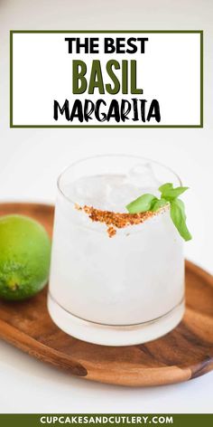 the best basil margarita recipe on a wooden tray