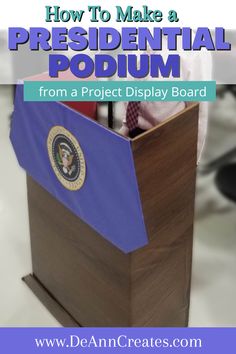 This is such an easy DIY that shows you how to make a Presidential Podium using a Project Display Board. It's a great accessory for a black history program to portray President Obama, for Presidents' Day, or for the the fourth of July. It is a super simple patriotic craft that will WOW at your next school event. Presidential Birthday Party, Presidents Week, Halloween Craft Projects