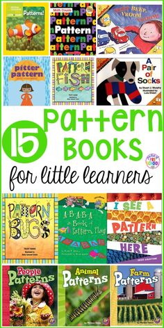 children's books for little learners with the title, 15 pattern books for little learning