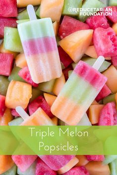 popsicles made with watermelon, pineapple and melon are the perfect summer treat