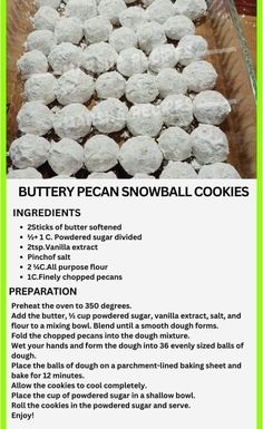 the instructions for how to make snowball cookies are shown in green and white text