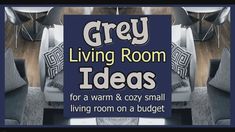 grey living room decor ideas for a warm and cozy small living room on a budget