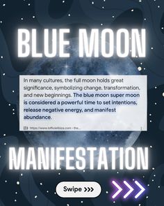 blue moon in the sky with text above it that reads,'blue moon manifestion '