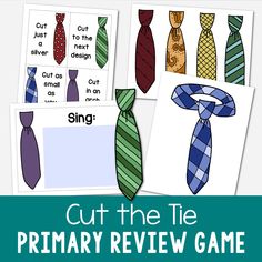 the cut the tie primary review game is an easy way to teach students how to tie