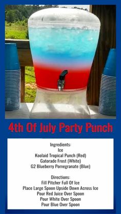 the 4th of july party punch is on display in front of a wooden fence with blue and