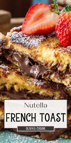 nutella french toast with chocolate and strawberries on the top, in front of it