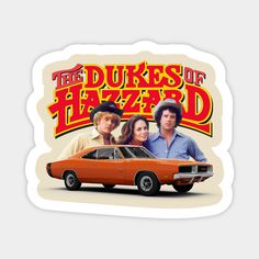 an orange car with two men and a woman in the background that says, the duke of hazard