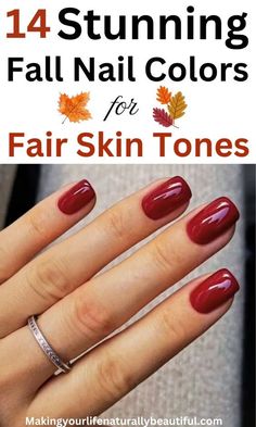 Check out this list of 14 best fall nail colors for fair skin tones. These fall nail colors are going to make your hands look the best in this fall season. Fall nail ideas. Best fall season nail colors. September Nails By Skin Tone Range, Fall Nail Paint Colors, Best Nail Color For September, Summer Fall Nail Colors, Sns Fall Nail Colors, Fall Nail Colors Dip Powder Ombre, Fall Nail Neutral Colors, Sns Colors Fall