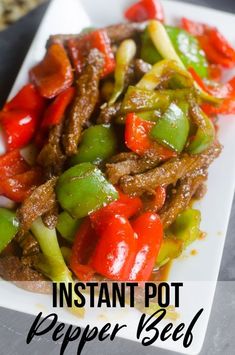 an image of instant pot pepper beef on a plate with text overlay that reads instant pot pepper beef