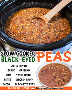 the recipe for slow cooker black eyed peas is shown in an orange and white poster