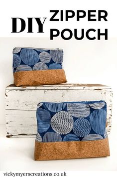 two zipper pouches sitting on top of each other with the words diy zipper pouch