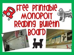 there is a sign that says free printable monopoly reading bulletin board