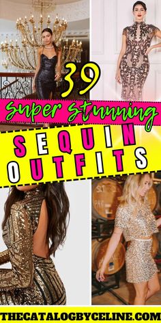 39 Super Stunning Sequin Outfits That Sparkle and Slay! New Years Outfits | New Years Eve Outfits New Years 2023, New Years Eve, Sequin