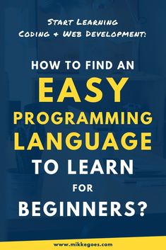 an easy programming language to learn for beginners