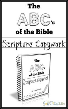 The ABCs of the Bible Scripture Copywork Scripture Copywork, Printable Scripture, Bible Resources, Homeschool Room, Bible Study For Kids, Childrens Bible, Bible Time, Bible Activities, Daily Scripture