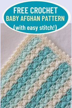 the crochet baby afghan pattern with easy stitchs is shown in blue and white